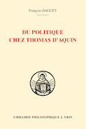Du politique chez Thomas d'Aquin